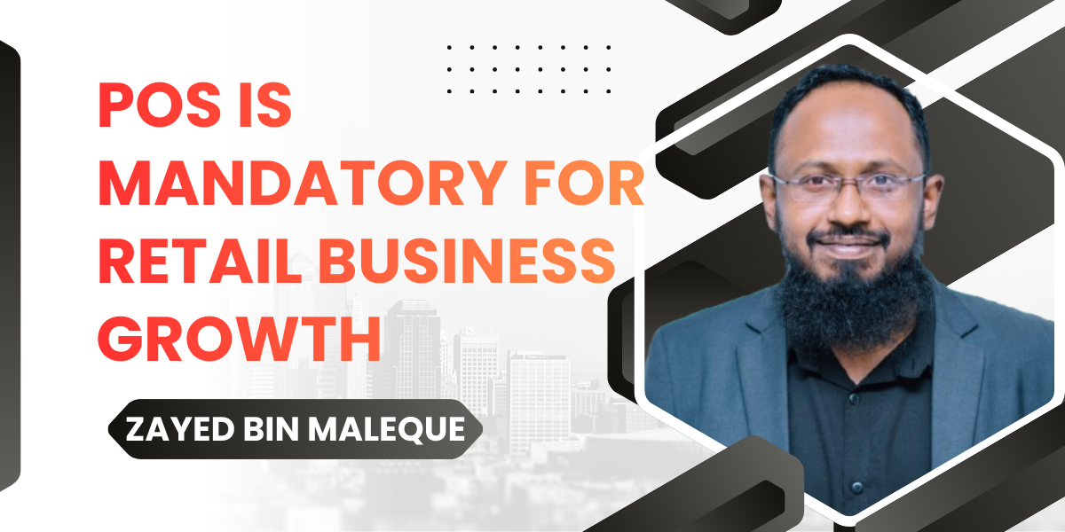Why POS is MANDATORY for Retail Business Growth in 2025